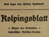 Kolpingsblatt / 35. Jahrgang 1935 (Aus konservatorischen Gründen keine Digitalisierung möglich)