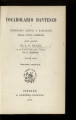 Vocabolario dantesco o dizionario critico e ragionato della Divina Commedia di Dante Alighieri