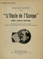 "L'oncle de l'Europe" devant l'objectif caricatural