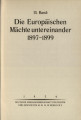 Die große Politik der europäischen Kabinette 1871-1914 / Band 13