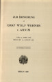 Zur Erinnerung an Graf Wolf Werner v. Arnim