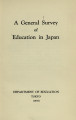 A general survey of education in Japan