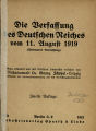 Die Verfassung des Deutschen Reiches vom 11. August 1919