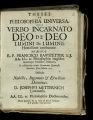 Theses Ex Philosophia Universa, Quas Verbo Incarnato Deo De Deo Lumini De Lumine