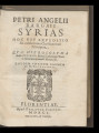 Petri Angelii Bargaei Syrias, hoc est expeditio illa celeberrima christianorum principum, qua...