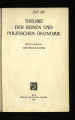System der Soziologie / Bd 3: Theorie der reinen und politischen Ökonomie / Halbbd 1