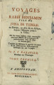 Voyages de Rabbi Benjamin fils de Jona de Tudele en Europe, en Asie & en Afrique, depuis...