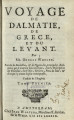 Voyage de Dalmatie, de Grece, et du Levant, Tome 1 und 2