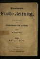 Constitutionelle Club-Zeitung / 1. Jahrgang 1848