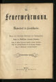 Der Feuerwehrmann / 33. Jahrgang 1915